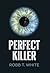 Perfect Killer