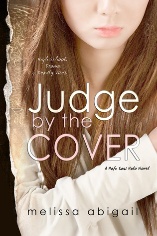 Judge by the Cover (Half Sans Halo #1)