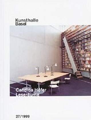 Candida Höfer: Leseräume (Kunsthalle Basel)