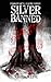 Silver Banned