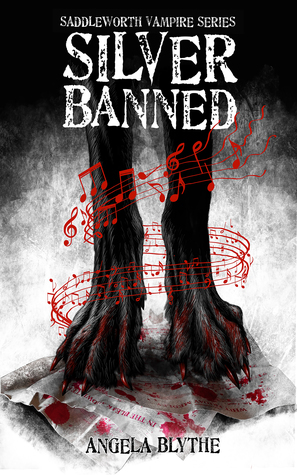 Silver Banned (Saddleworth Vampire Series, #2)