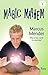 Marcus Mender (Magic Mayhem Book 2)