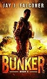Bunker by Jay J. Falconer