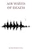 Air Waves of Death