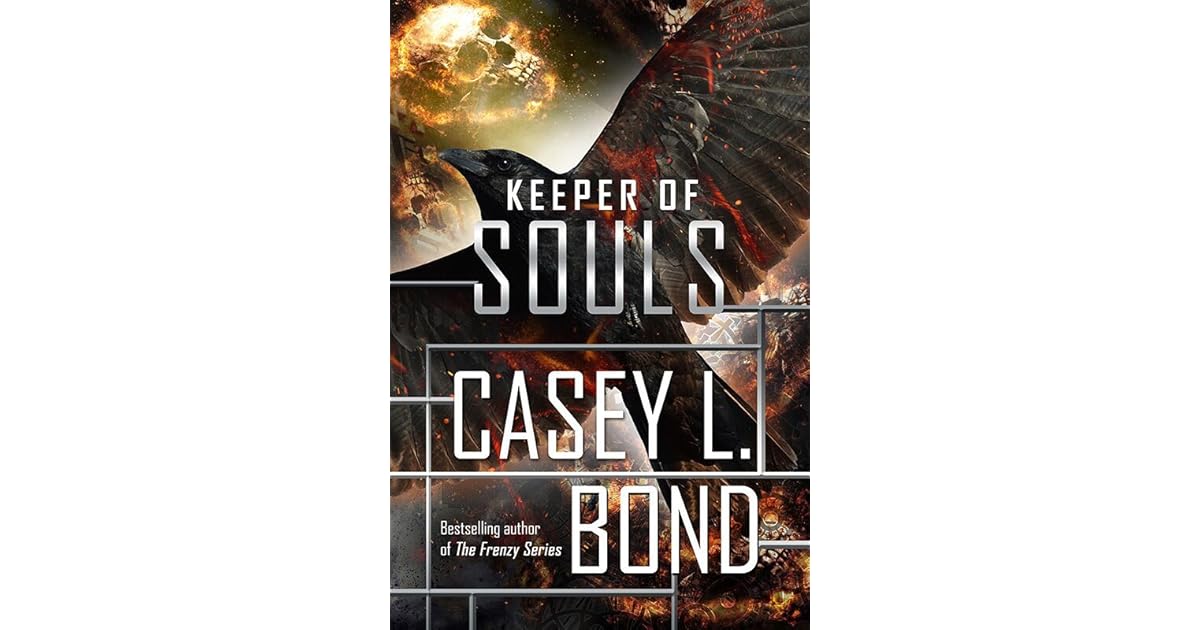 Keeper of Souls by Casey L. Bond