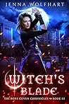 Witch's Blade by Jenna Wolfhart