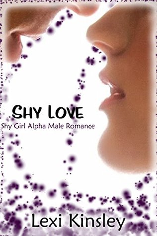 Shy Love (Kindle Edition)