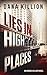 Lies in High Places (Andrea Kellner #1)