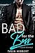 Bad for the Boss (Just for ...