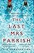The Last Mrs. Parrish