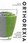 Orthorexia: When ...