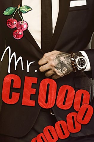 Mr. CEOooooooo (Kindle Edition)