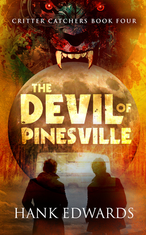 The Devil of Pinesville (Critter Catchers, #4)