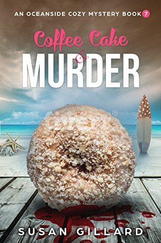 Coffee Cake & Murder (Oceanside Mystery #7)