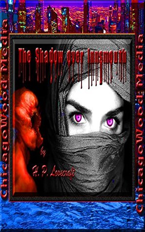 The Shadow Over Innsmouth