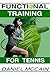 Functional Training For Tennis