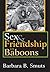 Sex and Friendship in Baboo...