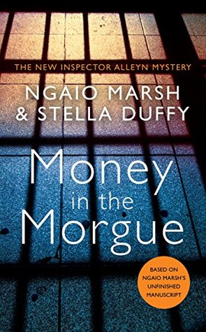 Money in the Morgue (Roderick Alleyn, #33)