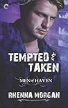 Tempted & Taken by Rhenna Morgan Tempted & Taken by Rhenna Morgan