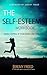 The Self-Esteem Workbook