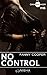 No Control - intégrale