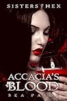 Accacia's Blood by Bea Paige
