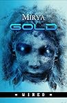 Gold (Wired, # 3) Book cover for Gold (Wired, # 3)