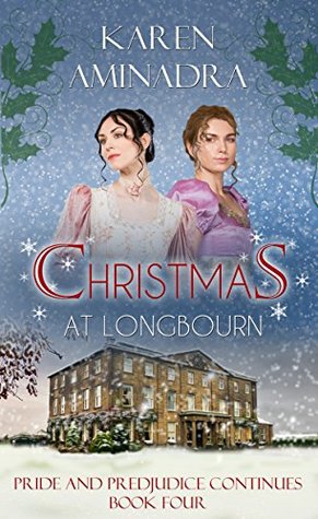 Christmas at Longbourn (Pride & Prejudice Continues #4)