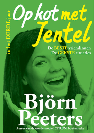 Op kot met Jentel in het derde jaar (Op kot met Jentel #3)