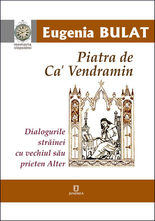 Piatra de Ca’ Vendramin: dialogurile străinei cu vechiul său prieten Alter