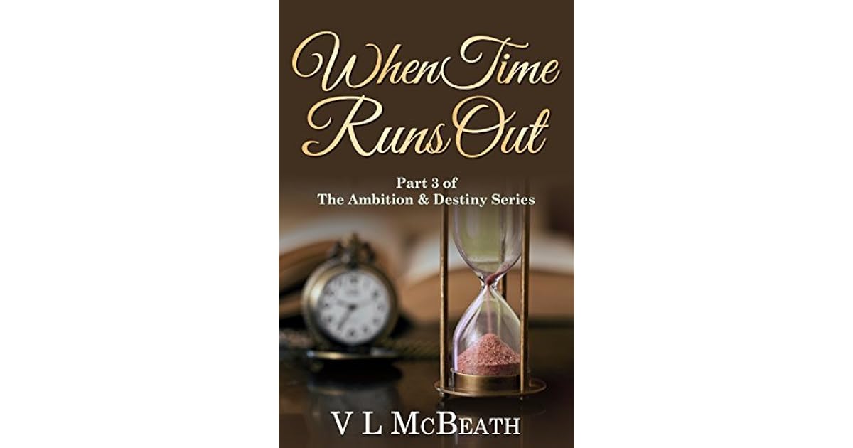 When Time Runs Out by V.L. McBeath