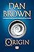 Origin (Robert Langdon, #5)
