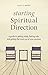 Starting Spiritual Directio...