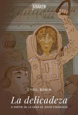Portada de La delicadeza, de Cyril Bonin