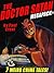 The Doctor Satan MEGAPACK®: The Complete Series from Weird Tales