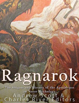 Ragnarok: The Origins and History of the Apocalypse in Norse Mythology