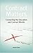 Contract Matters: Connecting the Education and Contract Worlds
