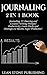 Journaling: 2 in 1 Book: Jo...