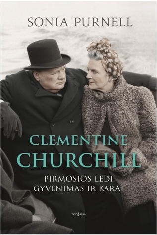 Clementine Churchill: pirmosios ledi gyvenimas ir karai