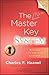 The New Master Key System by Charles F. Haanel The New Master Key System by Charles F. Haanel