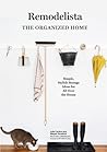 The Organized Home by Julie  Carlson