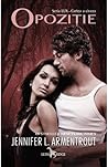 Opoziție by Jennifer L. Armentrout Opoziție by Jennifer L. Armentrout