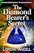 The Diamond Bearer's Secret by Lorena Angell The Diamond Bearer's Secret by Lorena Angell