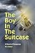 The Boy in the Suitcase