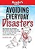 Avoiding Everyday Disasters...