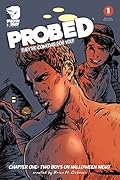 Probed No. 1: Chapter One: Two Boys on Halloween Night