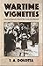 Wartime Vignettes: A Boyhood Memoir of World War II and of Its Aftermath