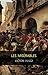 Les Misérables by Victor Hugo