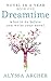 Dreamtime: What to do Before You Write Your Novel (Novel in a Year Book 1)