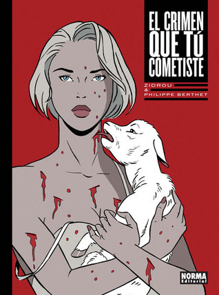 Portada de El crimen que tú cometiste, de Zidrou